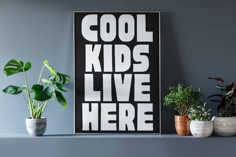 Cool Kids Live Here