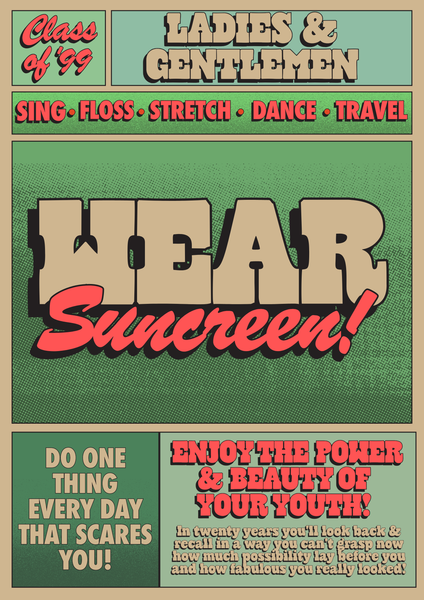 Wear Sunscreen Music Inspired print