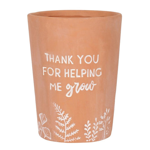 Thank you for helping me grow plant pot